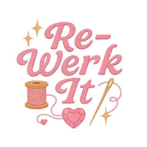 Re-Werk It